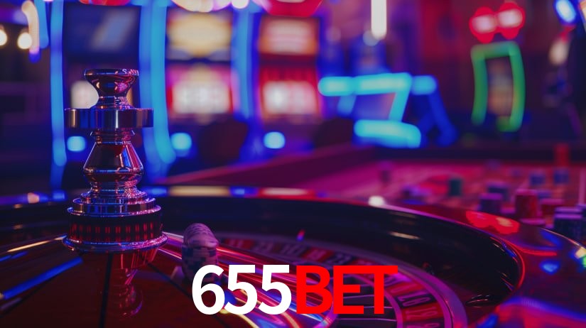 Explore as vantagens do 655Bet: serviço profissional e confiabilidade